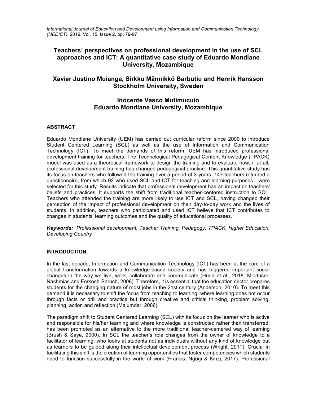 Teachers´ Perspectives on Professional Development in the Use of SCL Approaches and ICT: a Quantitative Case Study of Eduardo Mondlane University, Mozambique