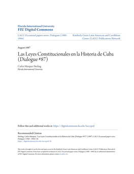 Las Leyes Constitucionales En La Historia De Cuba (Dialogue #87) Carlos Marquez Sterling Florida International University