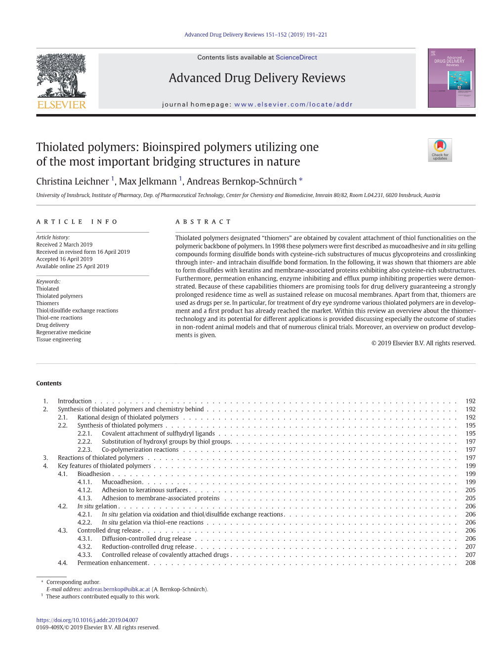 Thiolated Polymers: Bioinspired Polymers Utilizing One of the Most Important Bridging Structures in Nature