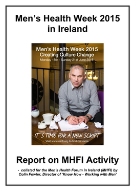 Men's Health Week 2015 in Ireland Report on MHFI Activity