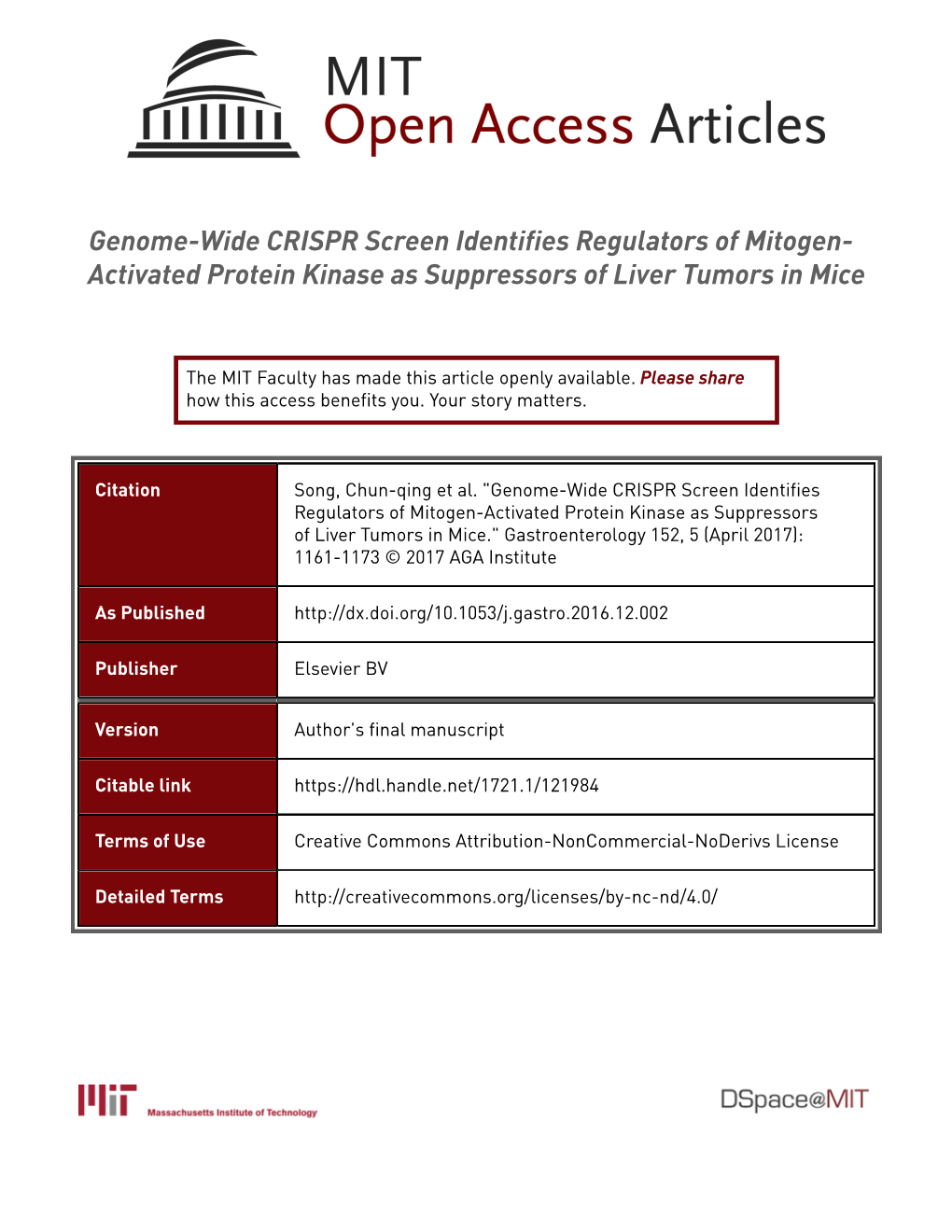 Genome-Wide CRISPR Screen Identifies Regulators of Mitogen- Activated Protein Kinase As Suppressors of Liver Tumors in Mice