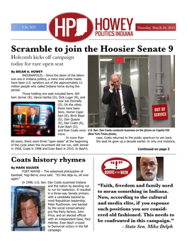 Scramble to Join the Hoosier Senate 9 Holcomb Kicks Off Campaign Today for Rare Open Seat by BRIAN A