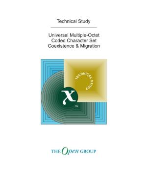 Technical Study Universal Multiple-Octet Coded Character Set Coexistence & Migration