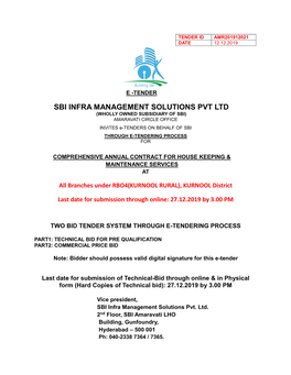 SBI INFRA MANAGEMENT SOLUTIONS PVT LTD (WHOLLY OWNED SUBSIDIARY of SBI) AMARAVATI CIRCLE OFFICE INVITES E-TENDERS on BEHALF of SBI THROUGH E-TENDERING PROCESS FOR