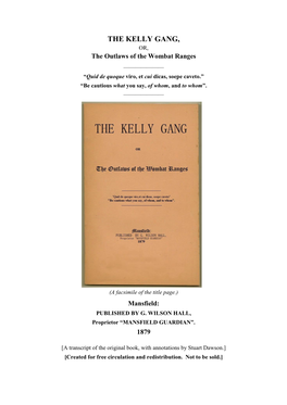 The Kelly Gang, Or, the Outlaws of the Wombat Ranges 1879