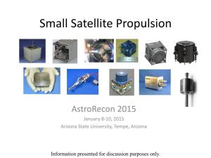 Small Satellite Propulsion