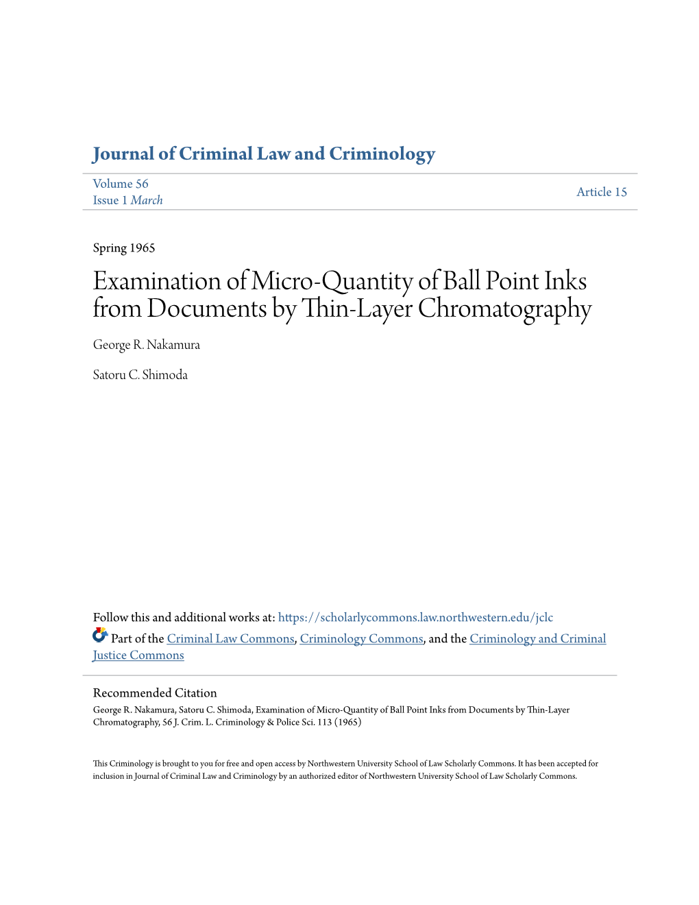 Examination of Micro-Quantity of Ball Point Inks from Documents by Thin-Layer Chromatography George R