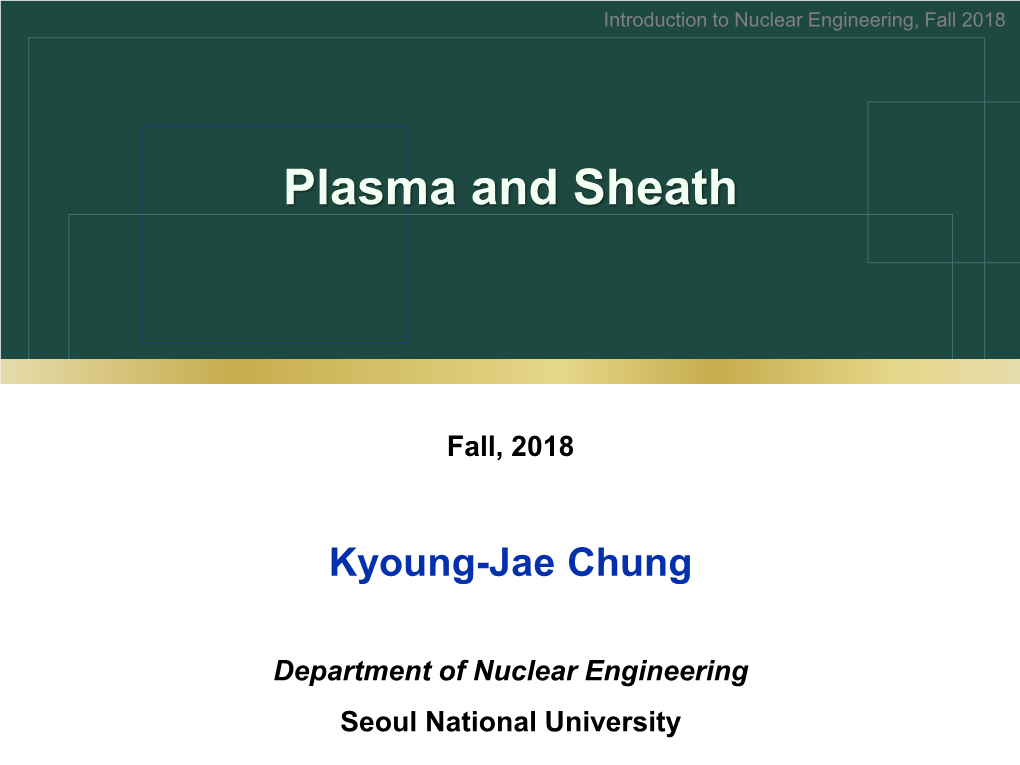 Lecture 2.2 Plasma and Sheath.Pdf