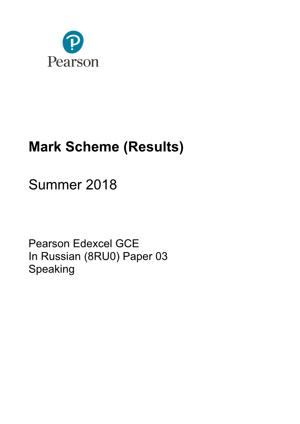 Mark Scheme (Results) Summer 2018