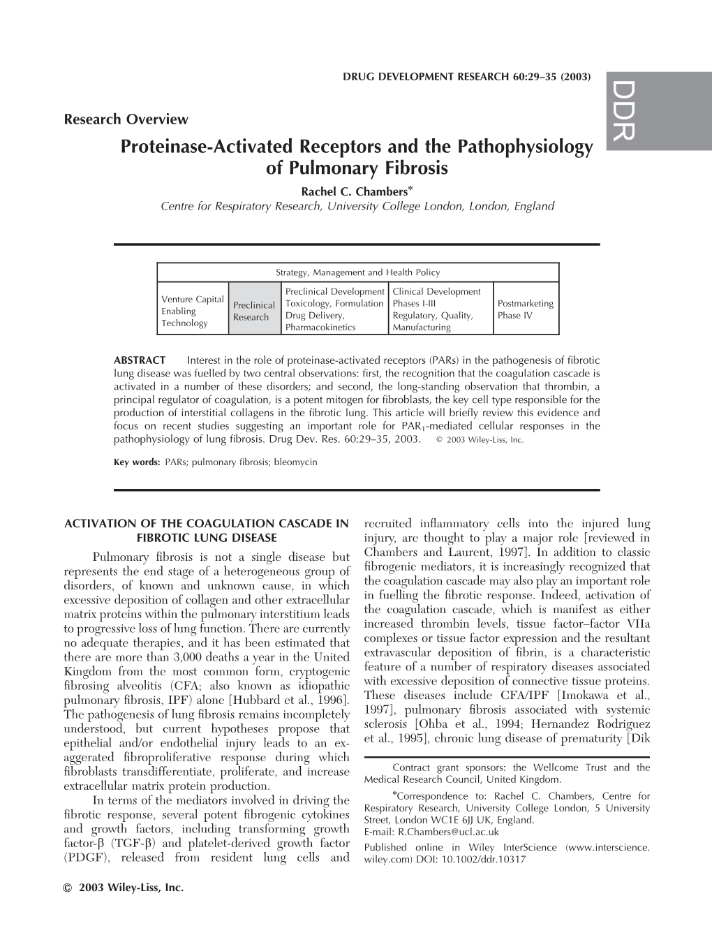 Proteinase-Activated Receptors and the Pathophysiology of Pulmonary Fibrosis Rachel C