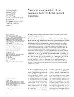 Anatomic Site Evaluation of the Zygomatic Bone for Dental Implant Placement Sorption Following Extraction, Trauma, In- to Increase the Bone Volume