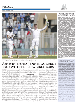 Ashwin Spoils Jennings Debut Ton with Three-Wicket Burst