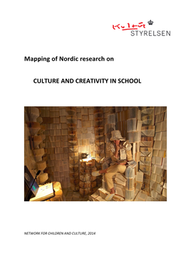 Mapping of Nordic Research on CULTURE and CREATIVITY IN