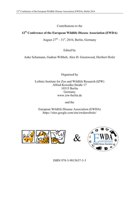 Contributions to the 12Th Conference of the European Wildlife Disease Association (EWDA) August 27Th – 31St, 2016, Berlin
