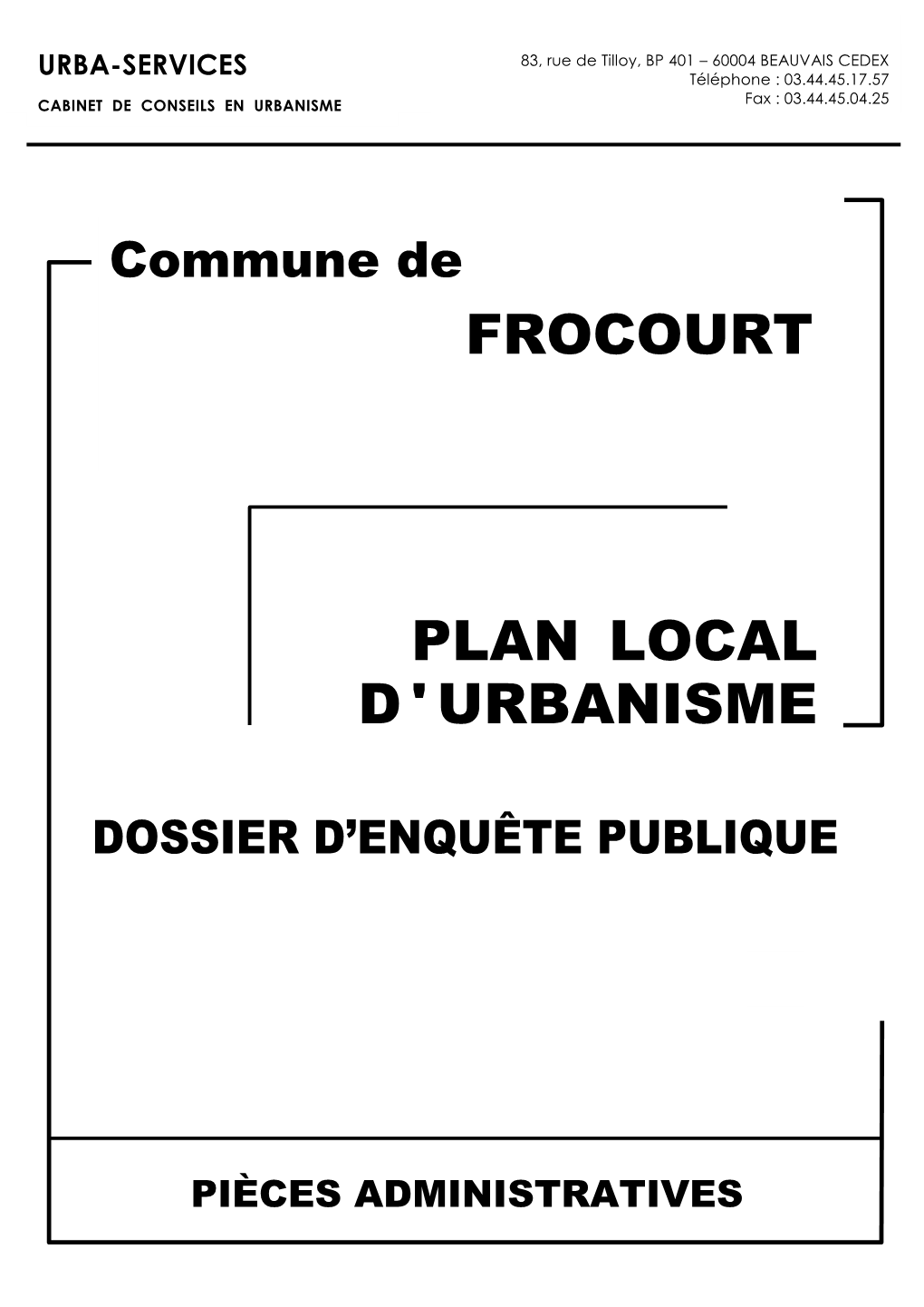 Plan Local D'urbanisme Frocourt