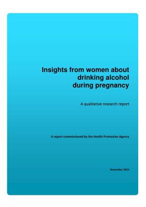 Insights from Women About Drinking Alcohol During Pregnancy
