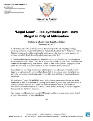 'Legal Lean' – Like Synthetic Pot – Now Illegal in City of Milwaukee