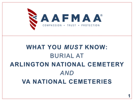 What You Must Know: Burial at Arlington National Cemetery and Va National Cemeteries