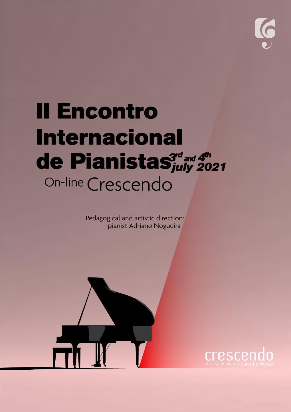 II ENCONTRO INTERNACIONAL DE PIANISTAS ON-LINE CRESCENDO (IIEIPOC) Introduction