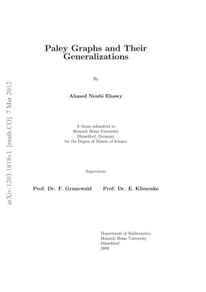 Paley Graphs and Their Generalizations