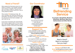 Need a Friend? Ourour Coordinator Team Need a Friend? Meet Our Ourtwo Service Team Co-Ordinators