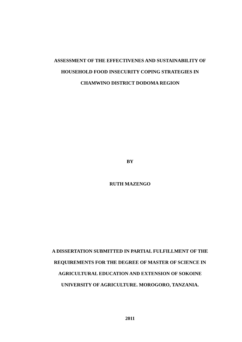 Assessment of the Effectivenes and Sustainability of Household Food Insecurity Coping Strategies in Chamwino District Dodoma