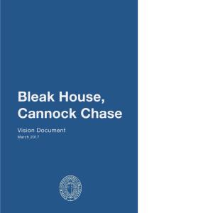 Bleak House, Cannock Chase