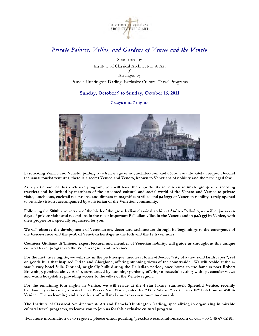 Private Palaces, Villas, and Gardens of Venice and the Veneto