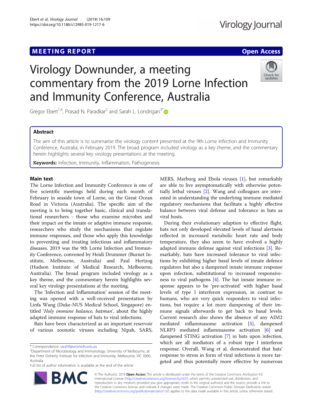 Virology Downunder, a Meeting Commentary from the 2019 Lorne Infection and Immunity Conference, Australia Gregor Ebert1,4, Prasad N