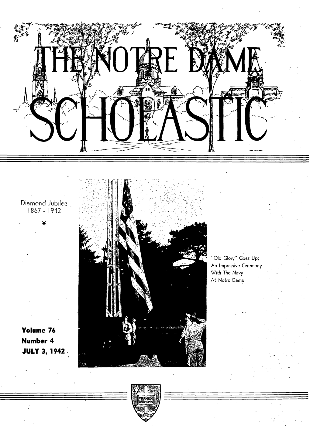 Notre Dame Scholastic, Vol. 76, No. 04 -- 3 July 1942
