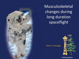 Musculoskeletal Changes During Long Duration Spaceflight