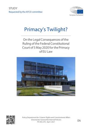 Primacy's Twilight? on the Legal