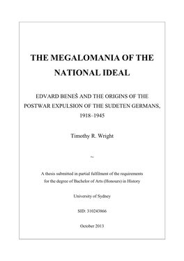 The Megalomania of the National Ideal