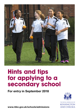 Hints and Tips for Applying to a Secondary School for Entry in September 2018