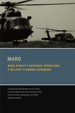 MARO: Mass Atrocity Response Operations: a Military Planning