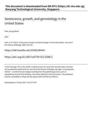 Senescence, Growth, and Gerontology in the United States