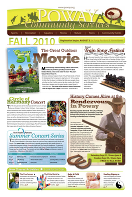 FALL 2010 Registration Begins August 3 for Poway Residents & Nonresidents Annual the Great Outdoor Train Song Festival