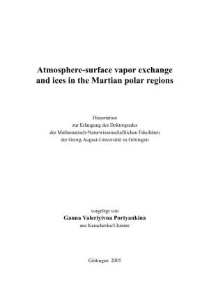 Atmosphere-Surface Vapor Exchange and Ices in the Martian Polar Regions