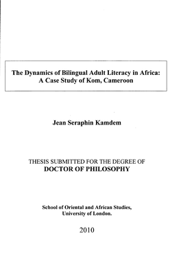 The Dynamics of Bilingual Adult Literacy in Africa: a Case Study of Kom, Cameroon