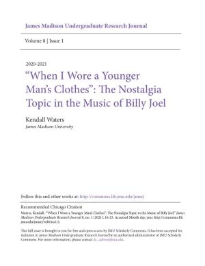 "When I Wore a Younger Man's Clothes": the Nostalgia Topic in the Music of Billy Joel