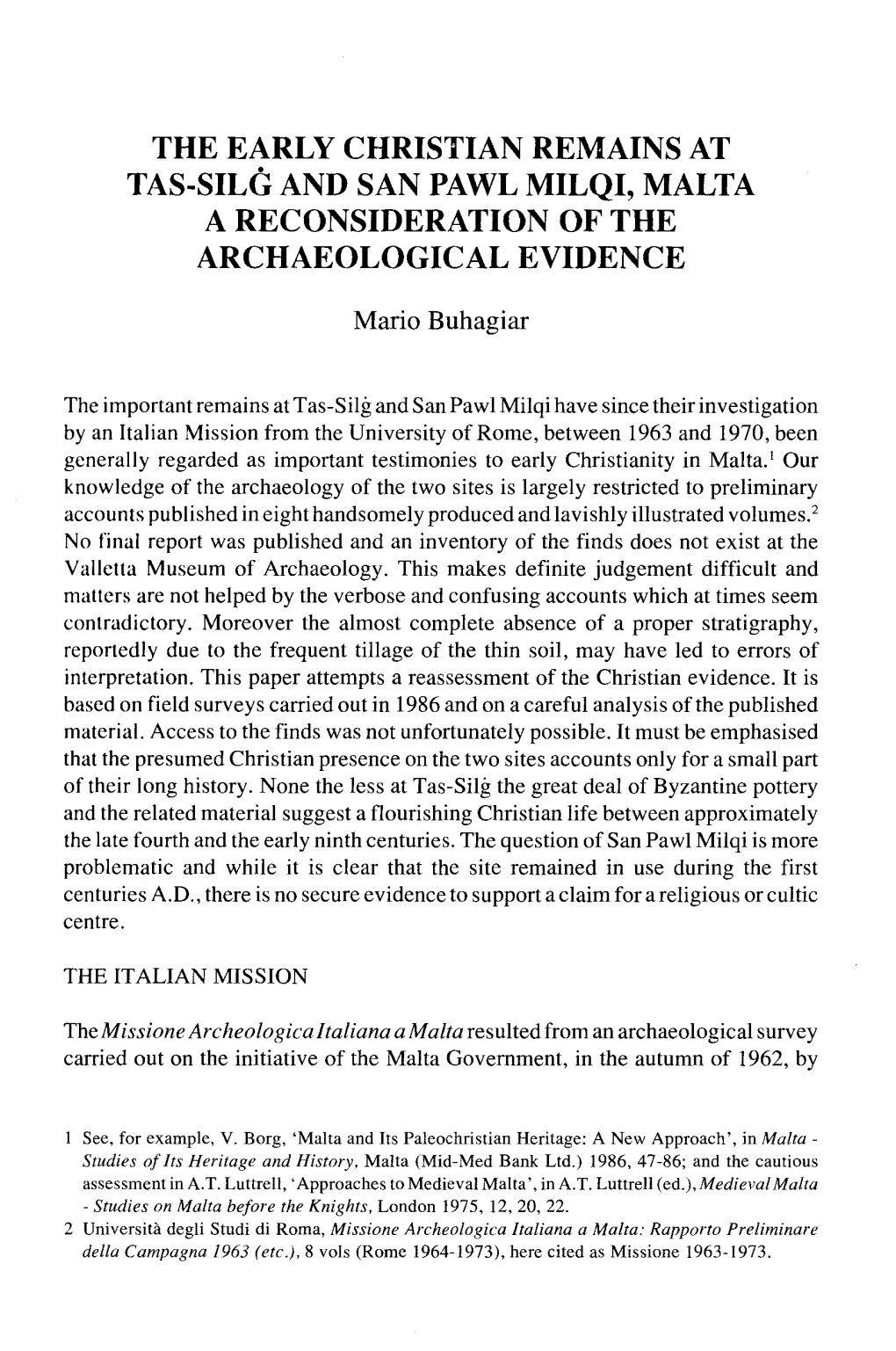 The Early Christian Remains at Tas-Silg and San Pawl Milqi, Malta a Reconsideration of the Archaeological Evidence