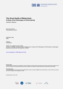 The Great Health of Melancholy a Study of the Pathologies of Performativity Johnsen, Rasmus