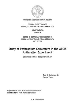 Study of Positronium Converters in the AEGIS Antimatter Experiment