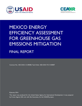 Mexico Energy Efficiency Assessment for Greenhouse Gas Emissions Mitigation Final Report