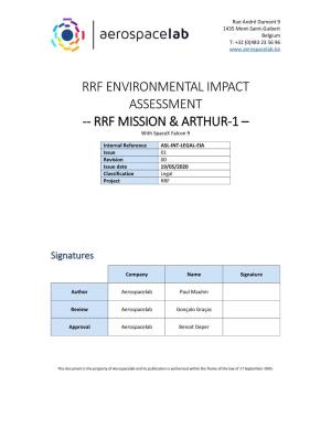 RRF ENVIRONMENTAL IMPACT ASSESSMENT -- RRF MISSION & ARTHUR-1 – with Spacex Falcon 9