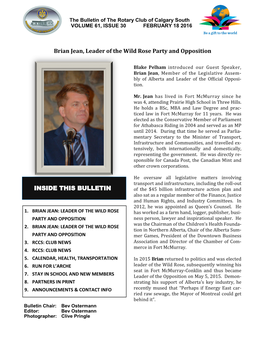 INSIDE THIS BULLETIN Brian Jean, Leader of the Wild Rose Party And