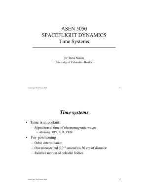 ASEN 5050 SPACEFLIGHT DYNAMICS Time Systems