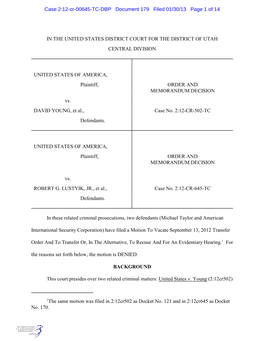 IN the UNITED STATES DISTRICT COURT for the DISTRICT of UTAH CENTRAL DIVISION UNITED STATES of AMERICA, Plaintiff, ORDER AND