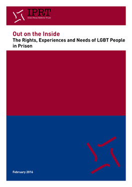 Out on the Inside. the Rights, Experiences and Needs of LGBT