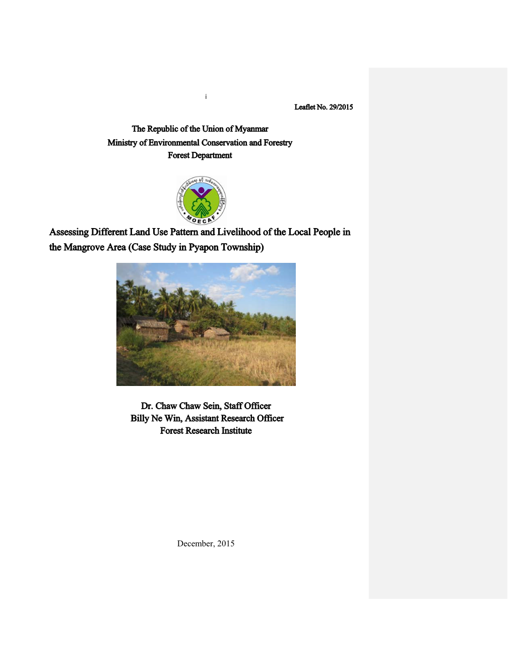 Assessing Different Land Use Pattern and Livelihood of the Local People in the Mangrove Area (Case Study in Pyapon Township)